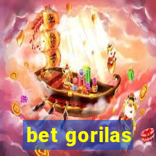 bet gorilas